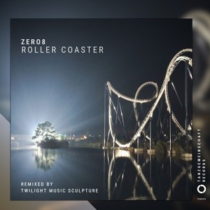 Roller Coaster (Twilight Music Sculpture Remix)