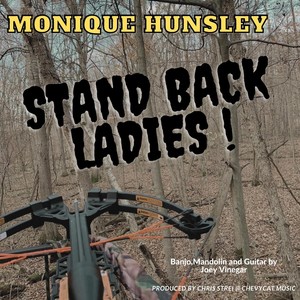 Stand Back Ladies (feat. Joey Vinegar)