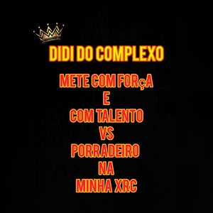 Mete Com Força e Com Talento Vs Porradeiro na Minha XRC (Explicit)