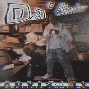 Da' Under (Explicit)