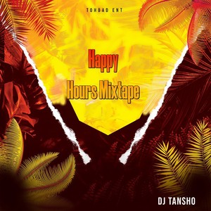 Happy Hour (Mixtape|Explicit)