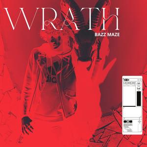 Wrath (feat. Iesousroxo)