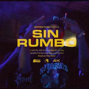 Sin Rumbo (Explicit)