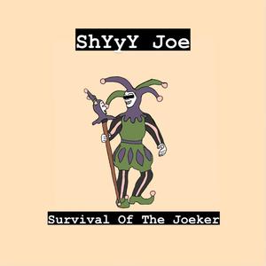 Survival Of The Joeker