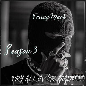 Season 3 : Try All Over Again (Explicit)