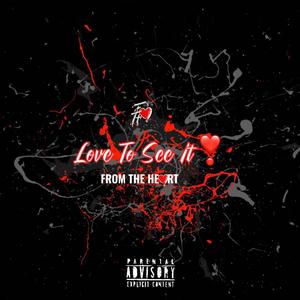 Love To See It (feat. Jikay & Milan) (Explicit)
