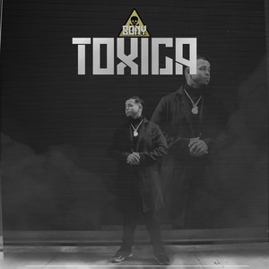 Toxica (Explicit)