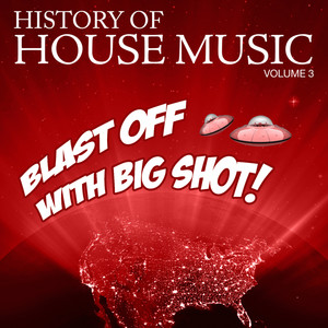 History Of House Music Volume Three