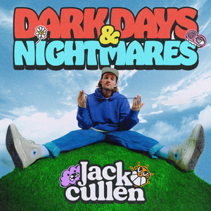 Dark Days & Nightmares (Explicit)