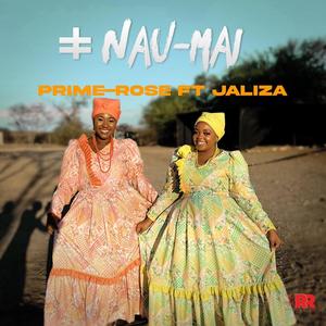 #Nau-Mai (feat. Jaliza)