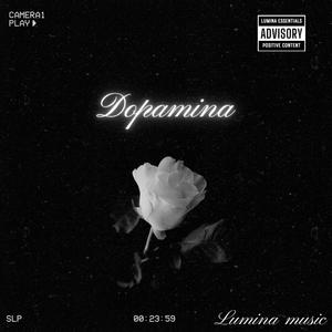 Dopamina (feat. JLess) [Explicit]