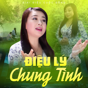 Điệu Lý Tình Chung