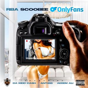 Only Fans (feat. Da Kidd Cash, Ant200 & Akeem Ali) (Explicit)