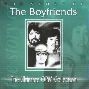 The Boyfriends - Paano Ko Sasabihin (2001 Digital Remaster)