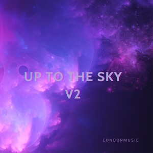 Up to the Sky V2