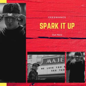 Spark it up (Explicit)