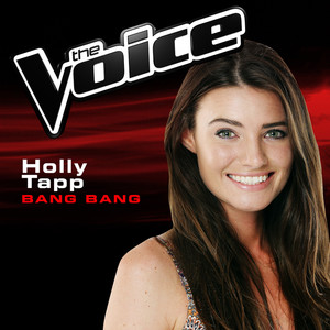 Bang Bang (The Voice 2014 Performance)