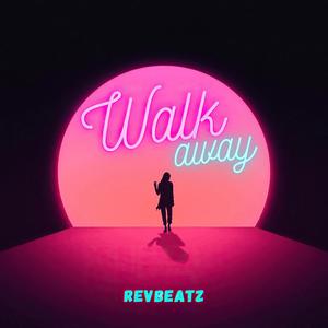 Walk Away