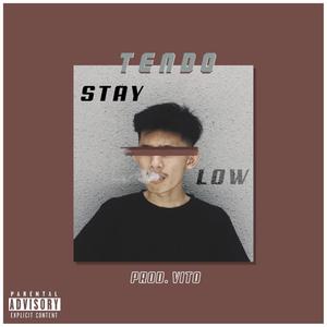Stay Low (Explicit)