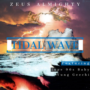 Tidal Wave (Explicit)