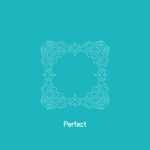 Perfect (Explicit)