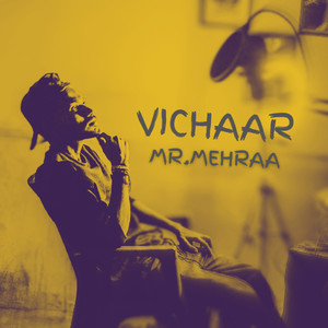 Vichaar (Explicit)