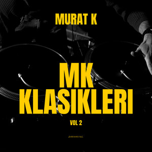 MK Klasikleri Vol 2 (Explicit)