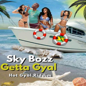 Getta Gyal (Explicit)