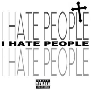 I HATE PEOPLE (Intro) (feat. WockStar JB) (Explicit)