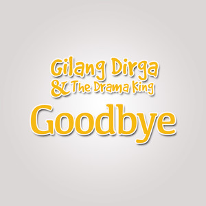 Goodbye (From
