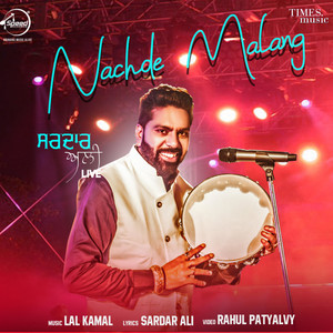 Nachde Malang - Single