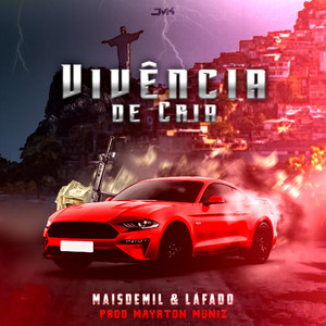 Vivência de Cria (Explicit)