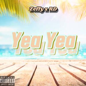 Yea Yea (feat. RD)