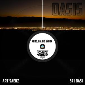 Oasis (feat. 571Basi & Big Skoon) (Explicit)
