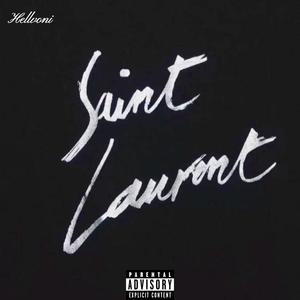 saint laurent (Explicit)