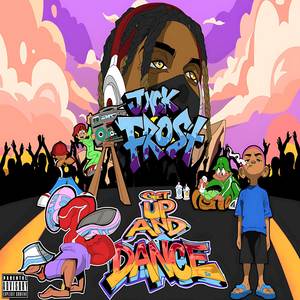 Get up and dance (Explicit)