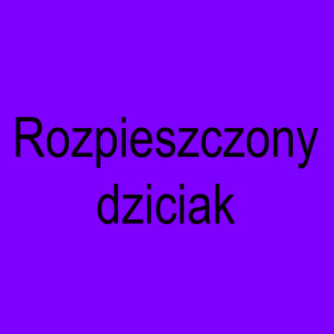 dzieciak (Explicit)