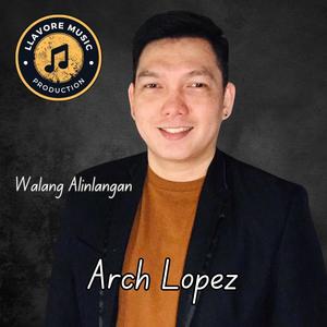 Walang Alinlangan (feat. Arch Lopez)