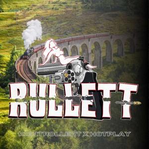 Livet går på skinner (Rullett 2024) (feat. HotPlay & Sjef)