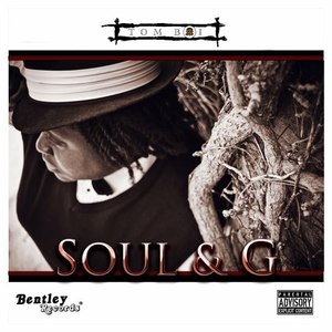 Soul & G (Explicit)