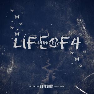 LifeOf4 (Explicit)