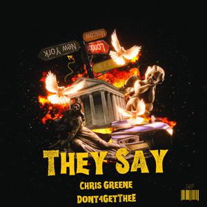 They Say (Explicit)