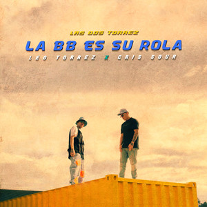 La bb es su rola (Explicit)