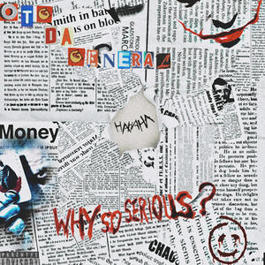 Why So Serious? (Explicit)