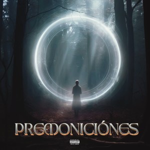 Premoniciones (Explicit)