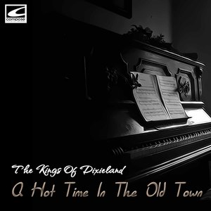 A Hot Time in the Old Town