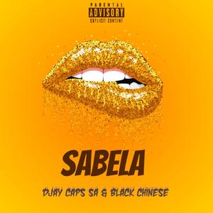 Sabela (feat. Black Chinese)