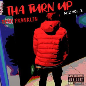 Tha Turn up Mix, Vol. 1 (Explicit)