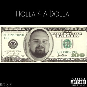 Holla 4 A Dolla (Explicit)