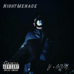 NightMenace (Explicit)